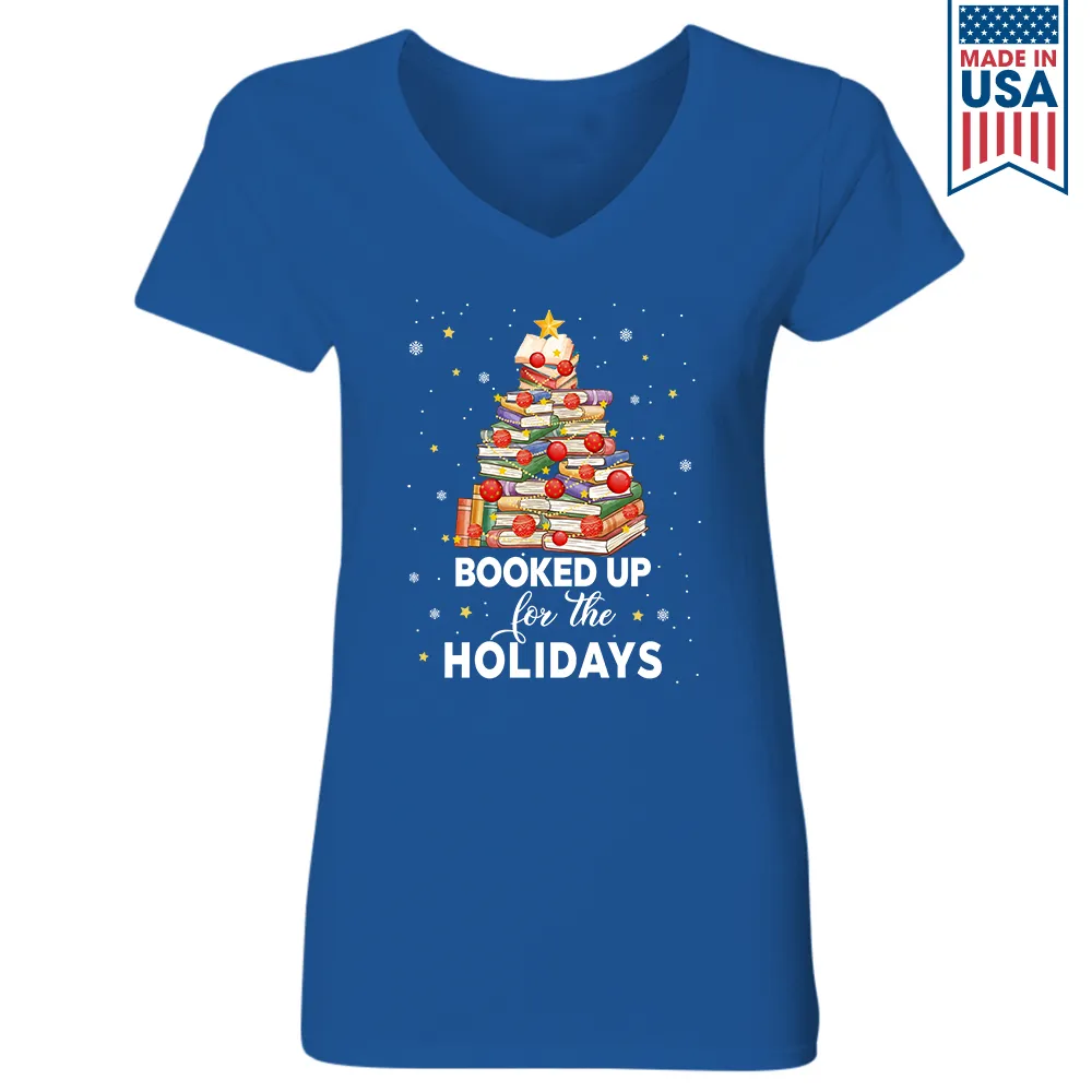 Booked Up For The Holidays Book Lover Gift Women's V-neck T-shirt TSVB244