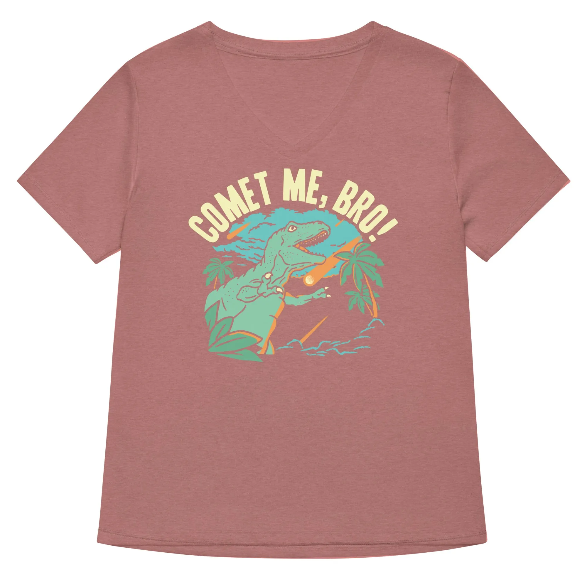 Comet Me, Bro! Women's V-Neck Tee