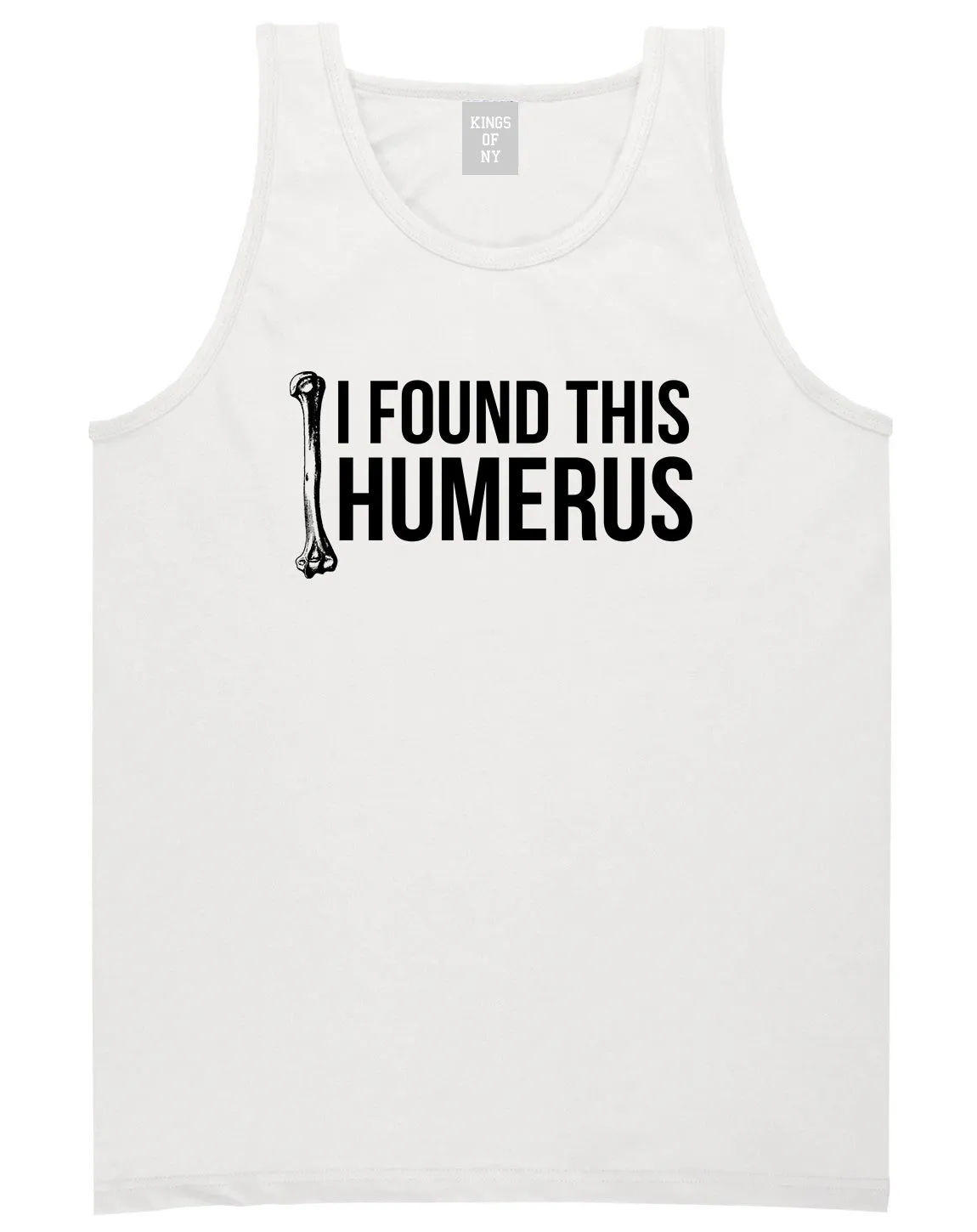 I Found This Humerus Funny Dad Joke Mens Tank Top T-Shirt