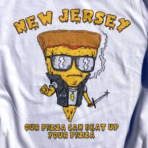 New Jersey: Our Pizza Can Beat Up Your Pizza shirt