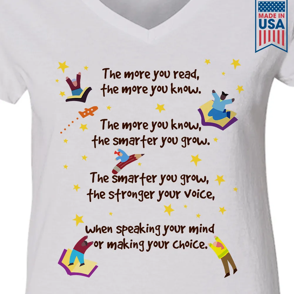 The More You Read The More You Know Book Lovers Gift Women's V-neck T-shirt TSVW355